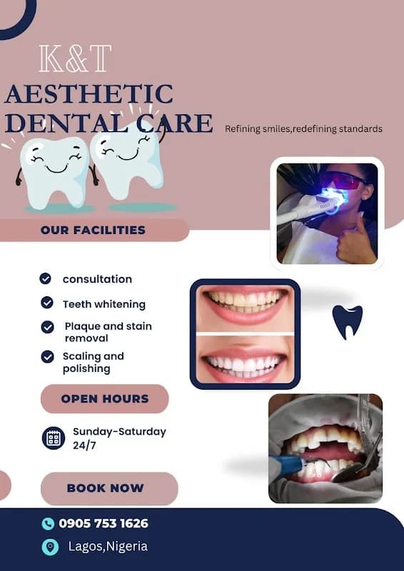 K&T AESTHETIC DENTAL CARE in Ikorodu