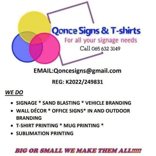 Qonce signs and tshirts in Bhisho CBD
