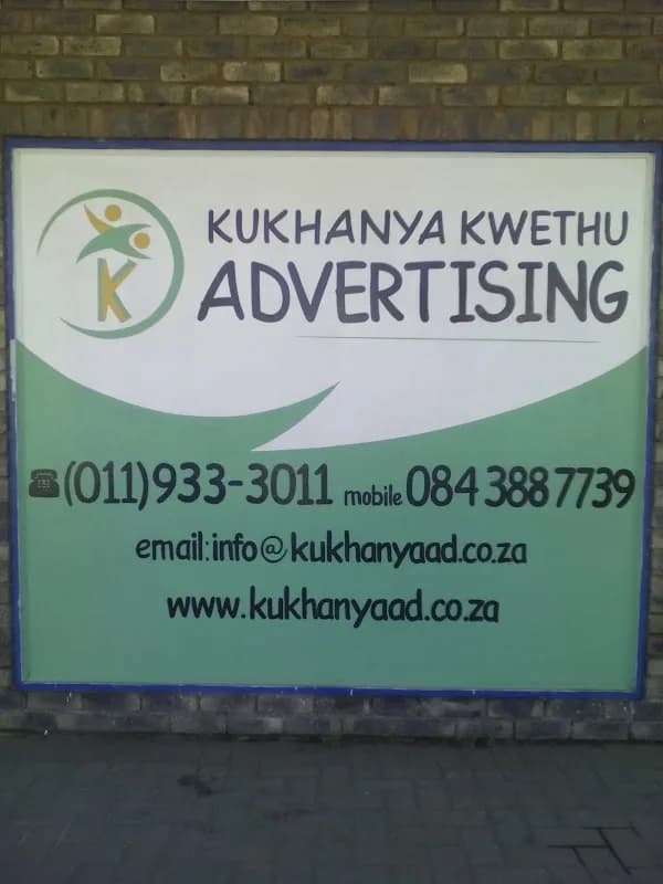Kukhanya Kwethu Advertising in Diepkloof