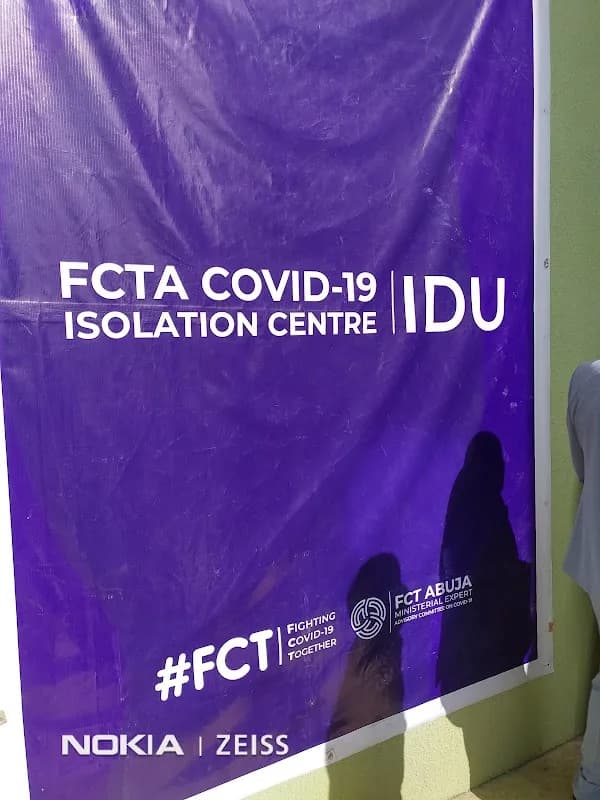 FCTA COVID-19 Isolation and Treatment Centre, Idu in Idu