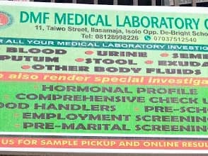 Dmf medical laboratory center formerly runs by Opeyemi lab in Isolo