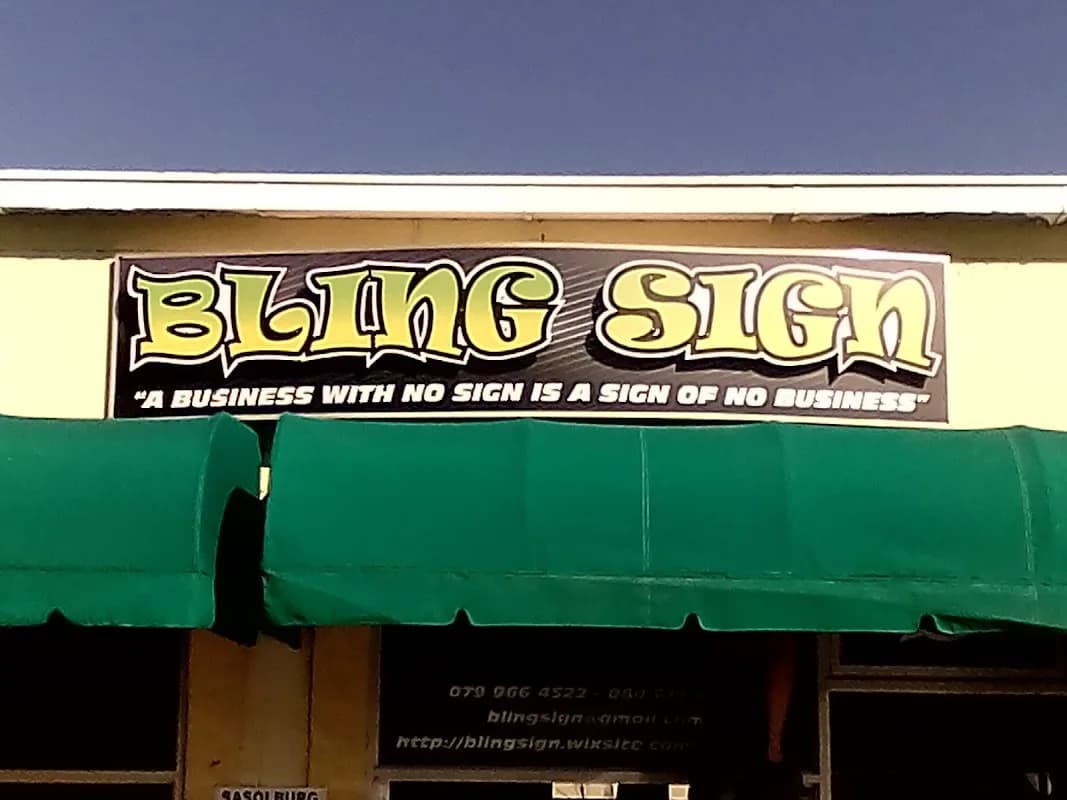 Bling sign in Sasolburg CBD