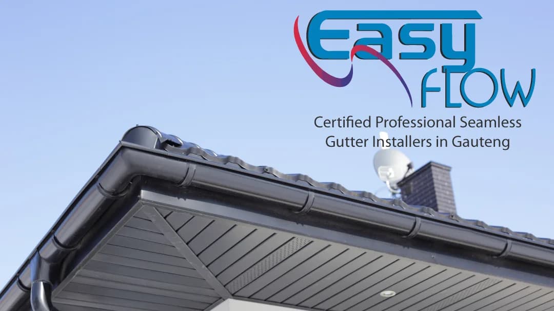 Easy Flow Gutters Seamless Gutter Installation, Repairs & Maintenance in Pretoria & Johannesburg in Wierda Park
