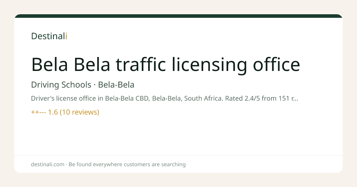 Bela Bela traffic licensing office | Driving Schools, Bela-Bela | Dest