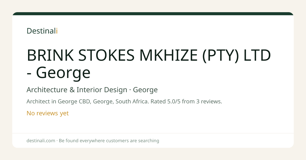 BRINK STOKES MKHIZE (PTY) LTD - George | Architecture & Interior Desig
