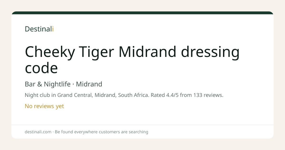 Cheeky Tiger Midrand dressing code | Bar & Nightlife, Midrand | Destin