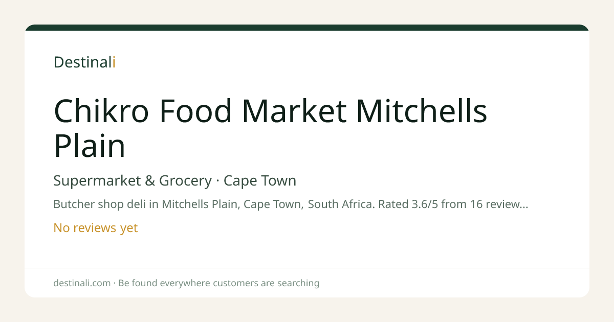 Chikro Food Market Mitchells Plain | Supermarket & Grocery, Cape Town