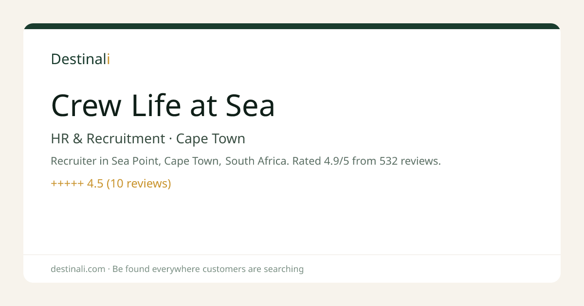 Crew Life at Sea | HR & Recruitment, Cape Town | Destinali