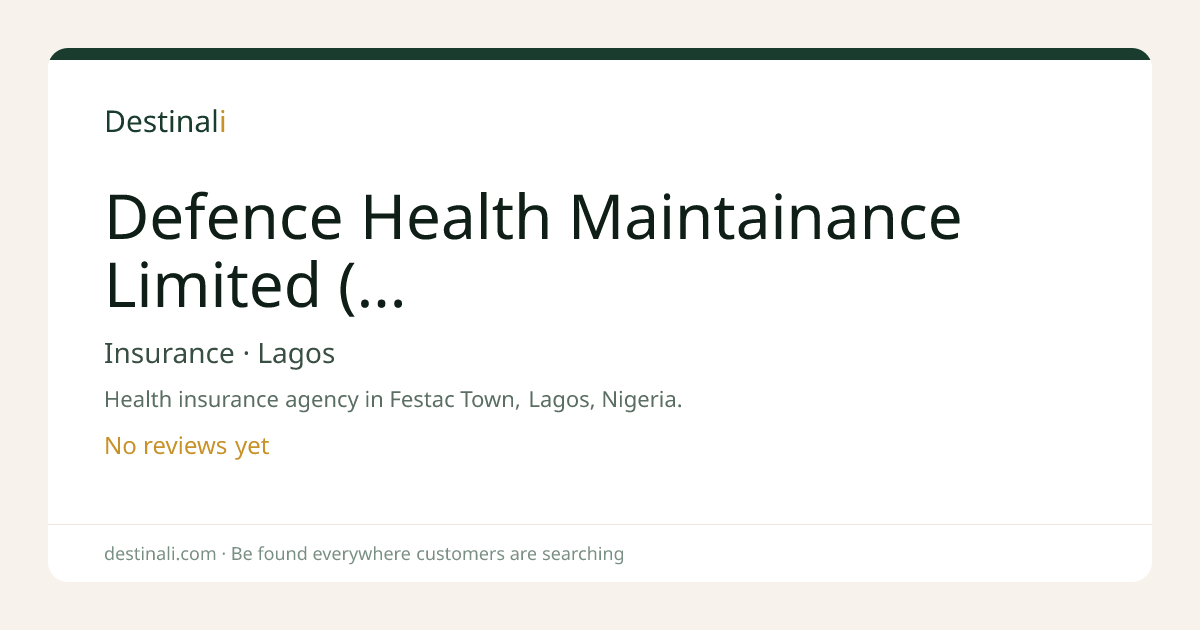 Defence Health Maintainance Limited (DHML THE MILITARY HMO) | Insuranc