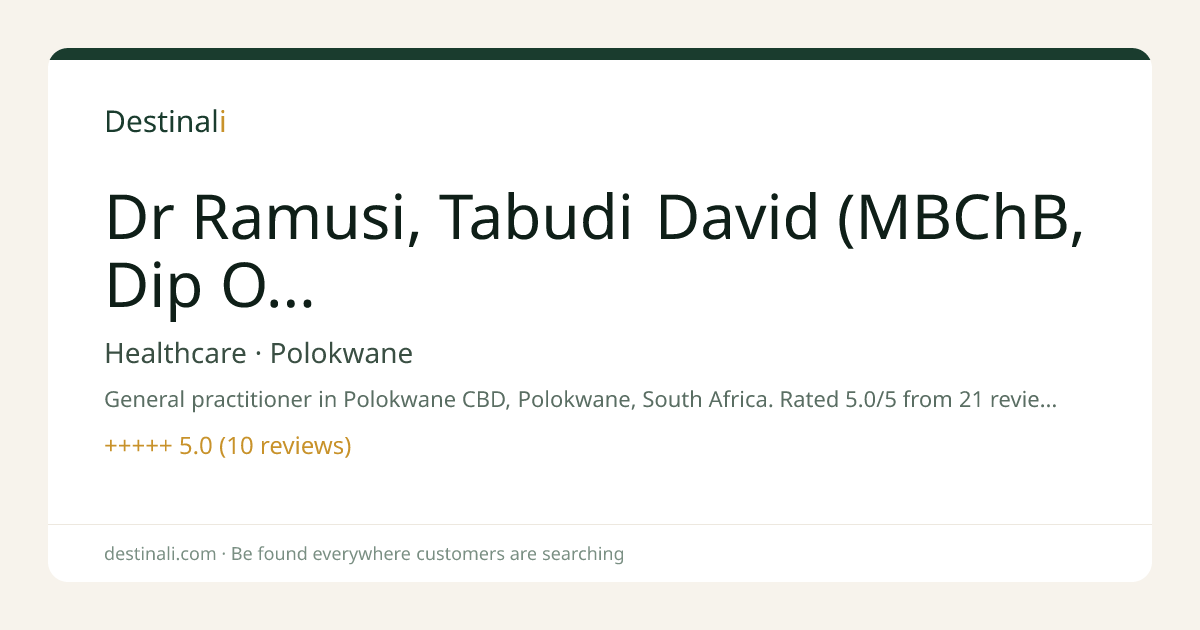 Dr Ramusi, Tabudi David (MBChB, Dip Obst) | Healthcare, Polokwane | De
