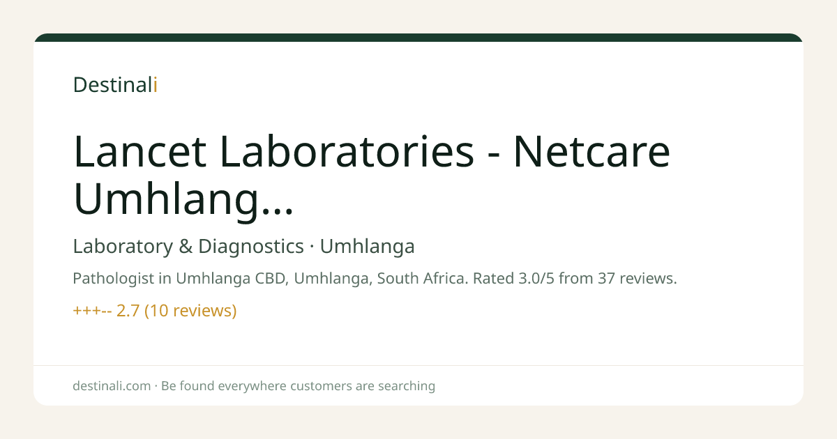 Lancet Laboratories - Netcare Umhlanga Medical Centre | Laboratory & D
