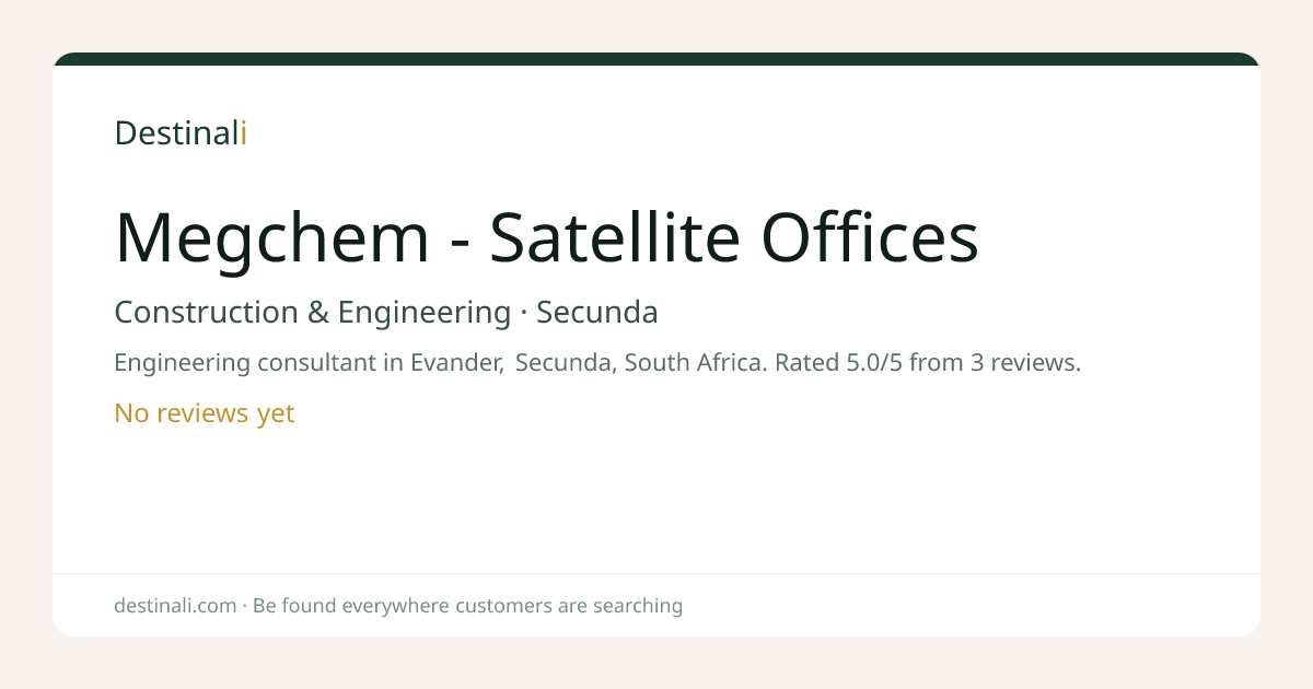 Megchem - Satellite Offices | Construction & Engineering, Secunda | De