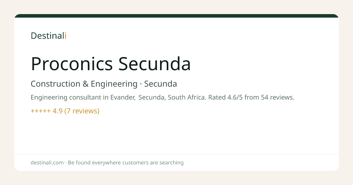 Proconics Secunda | Construction & Engineering, Secunda | Destinali