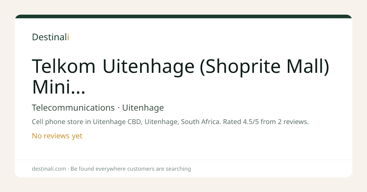 Telkom Uitenhage (Shoprite Mall) Mini Store | Telecommunications, Uite