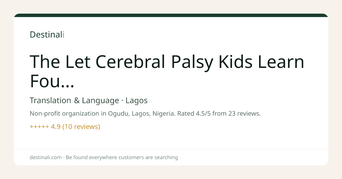 The Let Cerebral Palsy Kids Learn Foundation | Translation & Language,