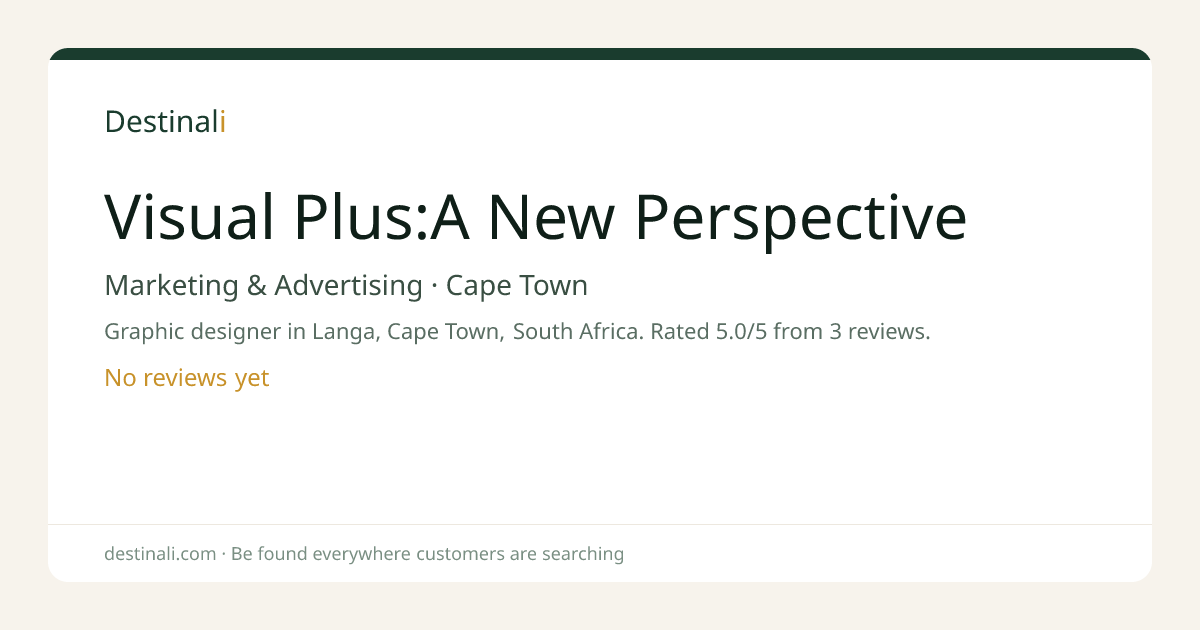 Visual Plus:A New Perspective | Marketing & Advertising, Cape Town | D